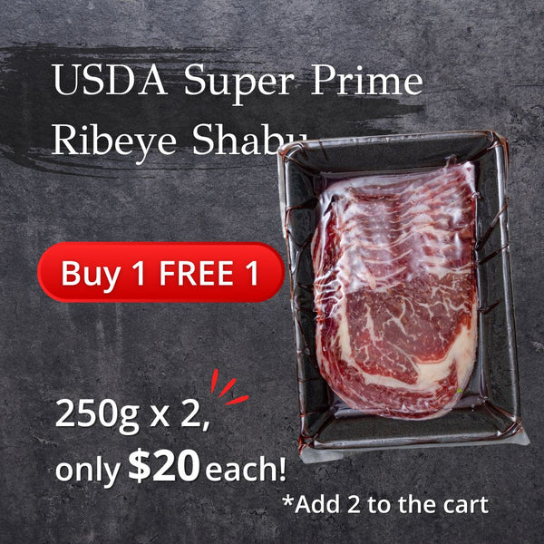 USDA Super Prime Ribeye Beef Shabu (Frozen) 250 g - BUY 1 Get 1 FREE