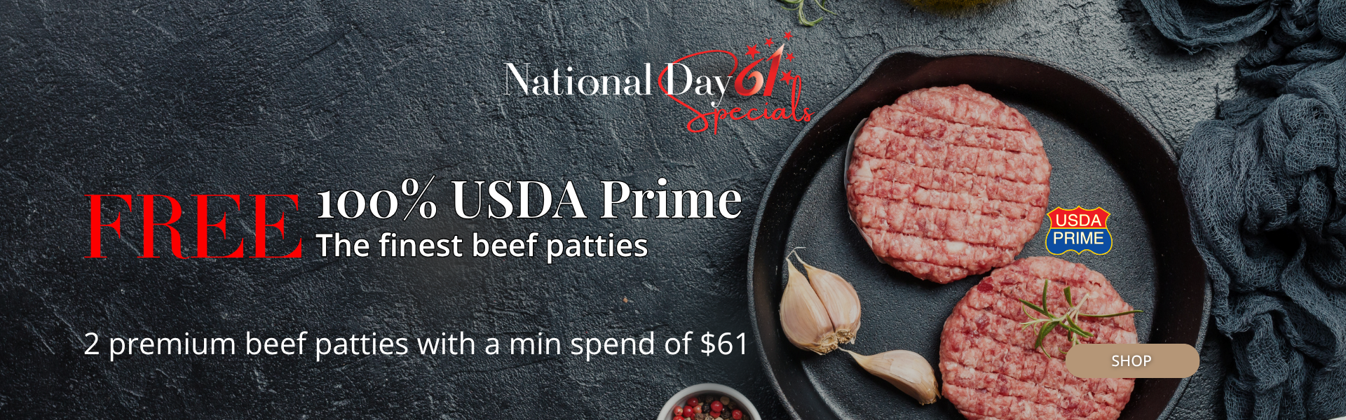SG61 FREE Patties when you spend $61
